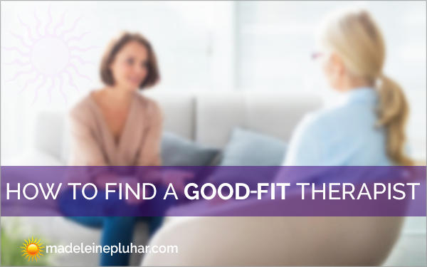How to Find a Good-Fit Therapist
